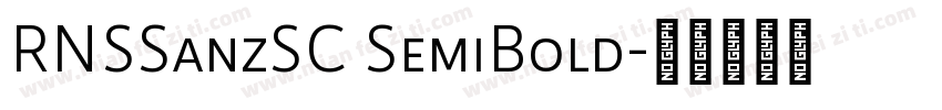 RNSSanzSC SemiBold字体转换